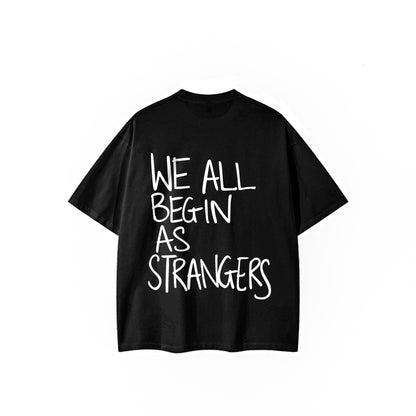 Strangers Tee